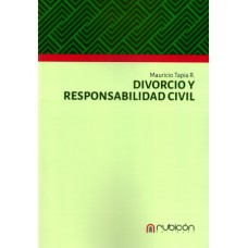 DIVORCIO Y RESPONSABILIDAD CIVIL